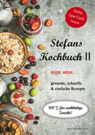 Stefan Rhein - Stefans Kochbuch II