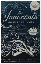 Michael Crummey - The Innocents