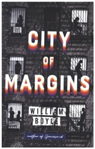 William Boyle - City of Margins