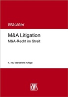 Gerhard H Wächter, Gerhard H. Wächter - M&A Litigation