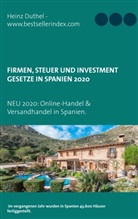 Heinz Duthel - Firmen, Steuer und Investment Gesetze in Spanien