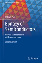Udo W Pohl, Udo W. Pohl - Epitaxy of Semiconductors