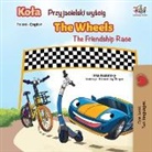 Kidkiddos Books, Inna Nusinsky - The Wheels -The Friendship Race (Polish English Bilingual Book)
