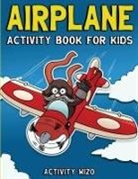 Activity Wizo - Airplane Activity Book For Kids