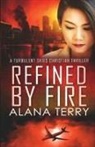 Alana Terry - Refined by Fire - Large Print