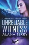 Alana Terry - Unreliable Witness - Large Print