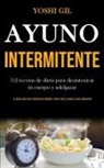 Yoshi Gil, Yoshi Gil - Ayuno Intermitente