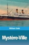 William Cobb - Mystère-Ville