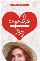 Yami Krismiya - Cupido por una vez