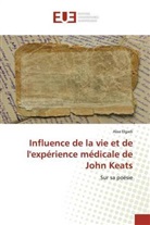 Alaa Elgadi - Influence de la vie et de l'expérience médicale de John Keats