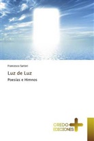 Francesco Sartori - Luz de Luz