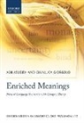 Ash Asudeh, Ash (Professor Asudeh, Asudeh Ash, Gianluca Giorgolo, Gianluca (Independent Scholar) Giorgolo - Enriched Meanings