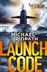 Michael Ridpath, Michael (Author) Ridpath, Ridpath Michael - Launch Code