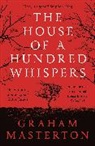 Graham Masterton - The House of a Hundred Whispers