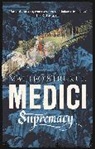 Matteo Strukul, Strukul Matteo - Medici ~ Supremacy