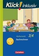 Silk Burkhart, Silke Burkhart, Petr Franz, Petra Franz, Petra Franz, Silke Burkhart... - Klick! inklusiv - Grundschule / Förderschule: Klick! inklusiv - Mathematik, Grundschule / Förderschule - Themenhefte für Lernende mit Förderbedarf - 3./4. Schuljahr
