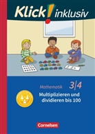 Silk Burkhart, Silke Burkhart, Petr Franz, Petra Franz, Petra Franz, Silke Burkhart... - Klick! inklusiv - Grundschule / Förderschule: Klick! inklusiv - Mathematik, Grundschule / Förderschule - Themenhefte für Lernende mit Förderbedarf - 3./4. Schuljahr