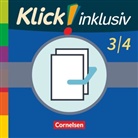 Silk Burkhart, Silke Burkhart, Petr Franz, Petra Franz, Petra Franz, Silke Burkhart... - Klick! inklusiv - Grundschule / Förderschule: Klick! inklusiv - Mathematik, Grundschule / Förderschule - Themenhefte für Lernende mit Förderbedarf - 3./4. Schuljahr