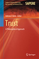 Adrian Fabris, Adriano Fabris - Trust