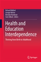 Brendon Hyndman, Brendon Hyndman et al, Richard Midford, Georgi Nutton, Georgie Nutton, Sven Silburn - Health and Education Interdependence