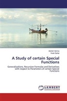 Vivek Sahai, ASHIS VERMA, Ashish Verma - A Study of certain Special Functions