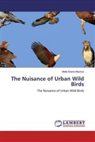 Melle Ekane Maurice - The Nuisance of Urban Wild Birds