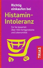 Thilo Schleip - Richtig einkaufen bei Histamin-Intoleranz