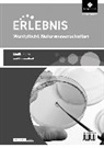 Erlebnis Naturwissenschaften