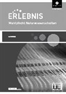 Erlebnis Naturwissenschaften