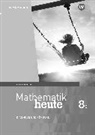 Mathematik heute - Ausgabe 2017 für Bayern
