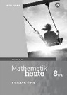 Mathematik heute - Ausgabe 2017 für Bayern