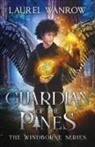 Laurel Wanrow - Guardian of the Pines