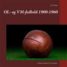 Niels Kjær - OL- og VM-fodbold 1900-1960