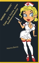 Marina  Barsic, Marina Barsic - Mobbing "KOMEDIE"