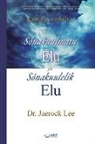 Lee Jaerock - Sõnakuulmatu Elu ja Sõnakuulelik Elu(Estonian)