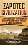 Captivating History - Zapotec Civilization