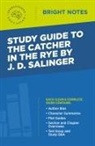 Intelligent Education - Study Guide to The Catcher in the Rye by J.D. Salinger