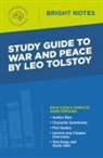 Intelligent Education - Study Guide to War and Peace by Leo Tolstoy