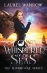 Laurel Wanrow - Lost Whisperer of the Seas