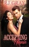 Rj Gray - Accepting Annie