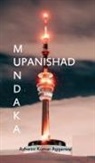 Ashwini Kumar Aggarwal - Mundaka Upanishad