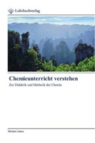 Michael Anton - Chemieunterricht verstehen