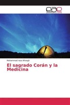 Mohammad reza Afroogh - El sagrado Corán y la Medicina