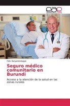 Félix Banyankindagiye - Seguro médico comunitario en Burundi