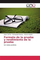 Shahabaddi Behtary, Shahabaddin Behtary, Saha Lotfi Sin, Sahar Lotfi Sin, Ab Vedadhir, Abouali Vedadhir - Formato de la prueba y rendimiento de la prueba