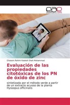 Ghasem Rahimi Kalateh Shah Mohammad - Evaluación de las propiedades citotóxicas de los PN de óxido de zinc