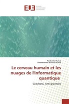 Parameswara Achutha Kurup, Ravikuma Kurup, Ravikumar Kurup - Le cerveau humain et les nuages de l'informatique quantique