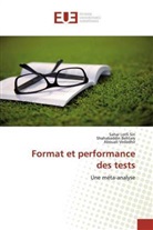 Shahabaddi Behtary, Shahabaddin Behtary, Saha Lotfi Sin, Sahar Lotfi Sin, Ab Vedadhir, Abouali Vedadhir - Format et performance des tests