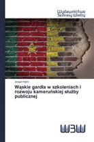 Joseph Kijem - Waskie gardla w szkoleniach i rozwoju kamerunskiej sluzby publicznej