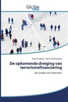 Samto Hadi Isnanto, Yosu Praditya, Yosua Praditya - De opkomende dreiging van terrorismefinanciering